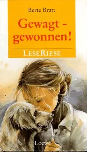 Couverture du produit · Gewagt - Gewonnen!: Zwei Romane für Mädchen