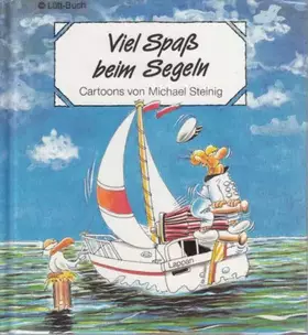 Couverture du produit · Viel Spass beim Segeln