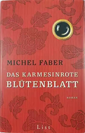 Couverture du produit · Das karmesinrote Blütenblatt