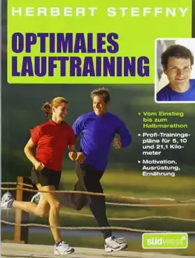 Couverture du produit · Optimales Lauftraining: Vom Einstieg bis zum Halbmarathon - Bewährte Trainingspläne vom Profi - Motivation, Ausrüstung, Ernähru