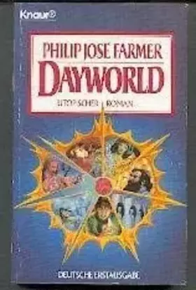 Couverture du produit · Dayworld. Utopischer Roman.