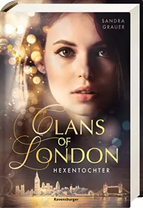 Couverture du produit · Clans of London, Band 1: Hexentochter