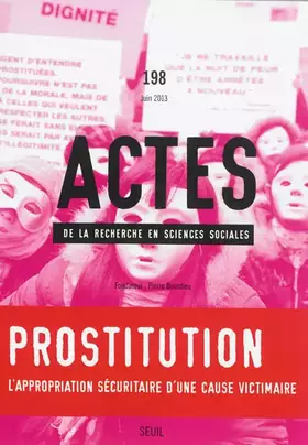 Couverture du produit · Actes de la recherche en sciences sociales, n°198, tome 98: La prostitution mise à nu par ses institutions