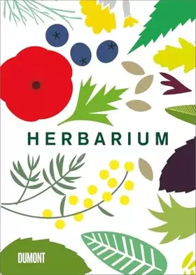 Couverture du produit · Herbarium: 100 Kräuter – Geschichte, Wirkung, Verwendung (Von Bäumen, Blüten und Büchern, Band 3)