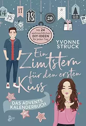 Couverture du produit · Ein Zimtstern für den ersten Kuss: Das Adventskalenderbuch