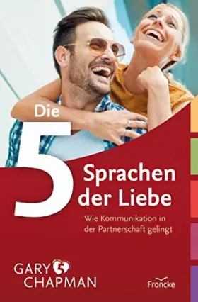 Couverture du produit · Die fünf Sprachen der Liebe - Wie Kommunikation in der Partnerschaft gelingt