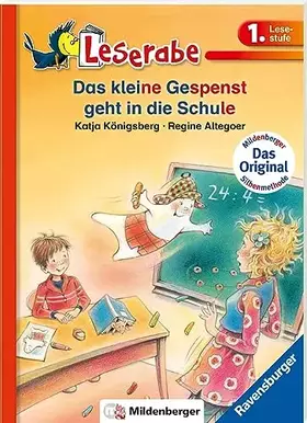 Couverture du produit · Das kleine Gespenst geht in die Schule - Leserabe 1. Klasse - Erstlesebuch für Kinder ab 6 Jahren