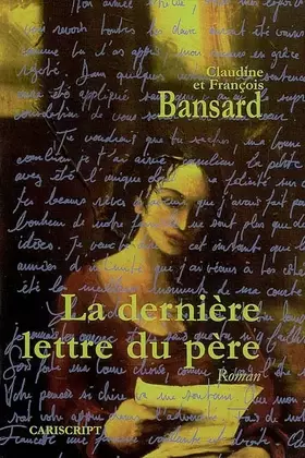 Couverture du produit · La dernière lettre du père