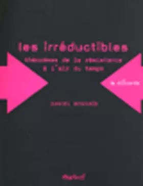 Couverture du produit · Les irréductibles : Théorèmes de la résistance à l'air du temps