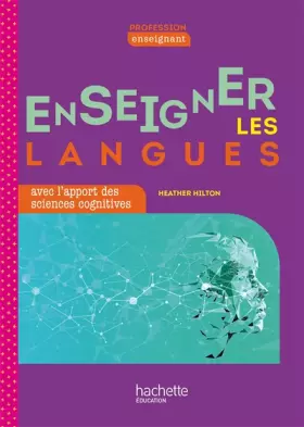 Couverture du produit · Profession enseignant - Enseigner les langues avec l'apport des sciences cognitives - Ed. 2022