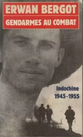 Couverture du produit · Gendarmes au combat