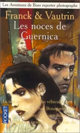 Couverture du produit · Les Aventures de Boro, tome 3 : Les Noces de Guernica