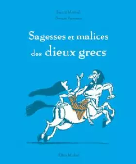 Couverture du produit · Sagesses et malices des dieux grecs