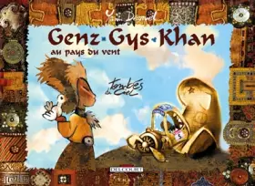 Couverture du produit · Genz Gys Khan au pays du vent, tome 5 : Tombés du ciel