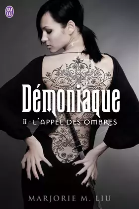 Couverture du produit · Démoniaque, Tome 2 : L'appel des ombres