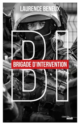 Couverture du produit · BI : Brigade d'intervention