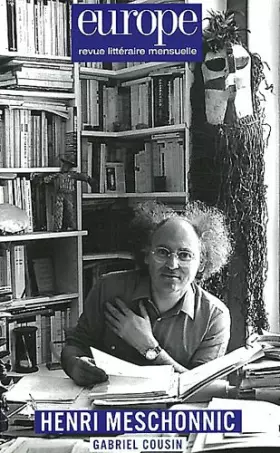 Couverture du produit · Europe, N° 995, Mars 2012 : Henri Meschonnic