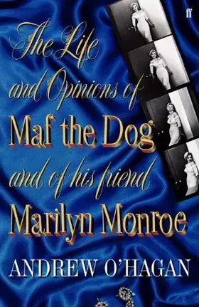 Couverture du produit · Life & Opinion of Maf the Dog and His Friend Marilyn Monroe