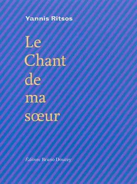 Couverture du produit · Le chant de ma soeur: Edition bilingue français-grec