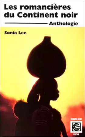 Couverture du produit · Les Romancières du continent noir : Anthologie