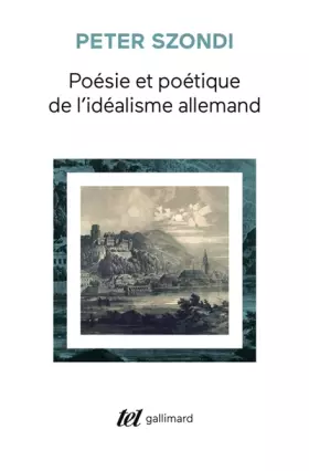 Couverture du produit · Poésie et poétique de l'idéalisme allemand
