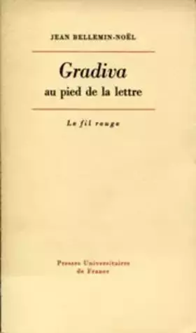 Couverture du produit · "Gradiva" au pied de la lettre: Relecture du roman de W. Jensen dans une nouvelle trad.