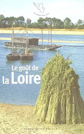 Couverture du produit · Le goût de la Loire