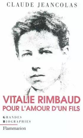 Couverture du produit · Vitalie Rimbaud : Pour l'amour d'un fils