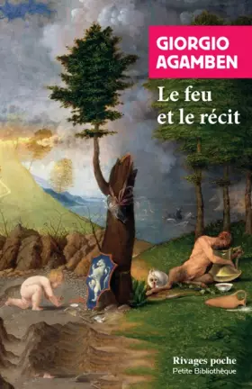 Couverture du produit · Le feu et le récit