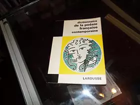 Couverture du produit · Dictionnaire de la poesie française contemporaine
