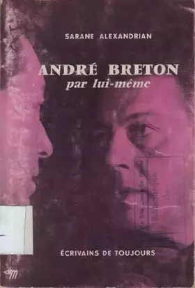 Couverture du produit · André breton par lui meme