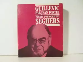 Couverture du produit · Guillevic (Poètes d'aujourd'hui)