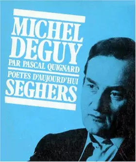 Couverture du produit · Michel Deguy