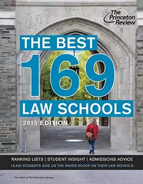 Couverture du produit · The Best 169 Law Schools, 2015 Edition (Graduate School Admissions Guides)
