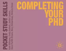 Couverture du produit · Completing Your PhD (Pocket Study Skills, 10)