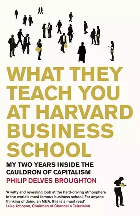 Couverture du produit · What They Teach You at Harvard Business School