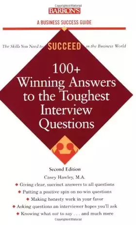 Couverture du produit · 100+ Winning Answers to the Toughest Interview Questions (Barron's Business Success Series)