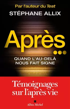 Couverture du produit · Après...: Quand l'au-delà nous fait signe