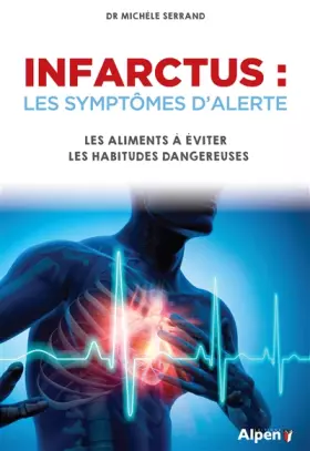 Couverture du produit · Infarctus : Les symptômes d'alerte