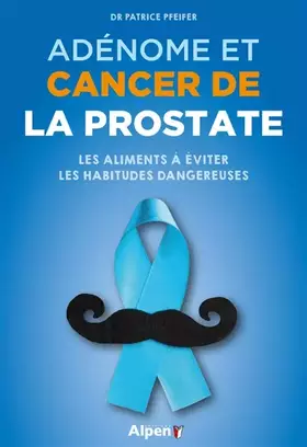 Couverture du produit · Adénome et cancer de la prostate