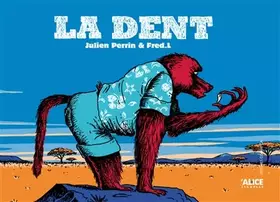 Couverture du produit · La Dent