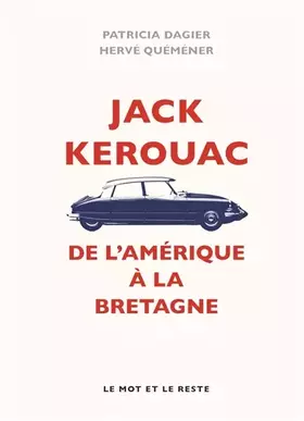 Couverture du produit · Jack Kerouac: De l'Amérique à la Bretagne