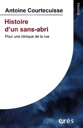 Couverture du produit · Histoire d'un sans-abri: Pour une clinique de la rue