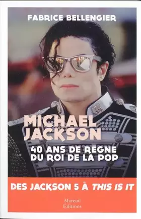 Couverture du produit · Mickael Jackson - 40 ans de règne du roi de la pop