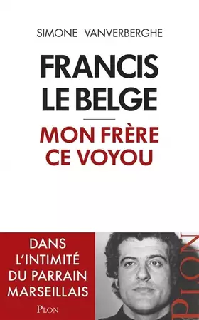 Couverture du produit · Francis le Belge, mon frère ce voyou