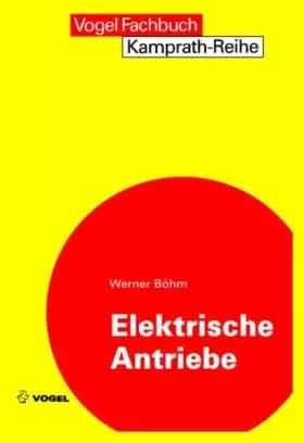 Couverture du produit · Elektrische Antriebe (Kamprath-Reihe)