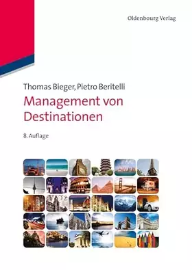 Couverture du produit · Management von Destinationen (Lehr- und Handbücher zu Tourismus, Verkehr und Freizeit)