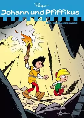 Couverture du produit · Johann & Pfiffikus. Band 4: Die Schlumpfjahre (Sammelband 4) (Johann und Pfiffikus Sammelbände)