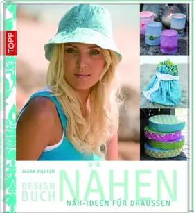 Couverture du produit · Designbuch Nähen. Näh-Ideen für draußen