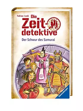 Couverture du produit · Die Zeitdetektive, Band 21: Der Schwur des Samurai: Ein Krimi aus dem alten Japan